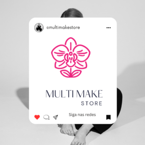Nos siga @multimakestore
